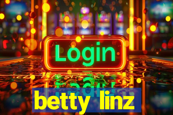 betty linz